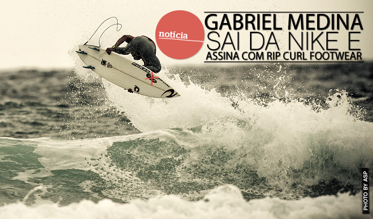 6083Medina sai da Nike e assina com Rip Curl Footwear