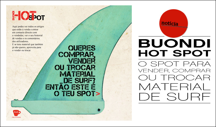 7179Hot Spot Buondi | O Spot Perfeito para vender, comprar e trocar material de Surf