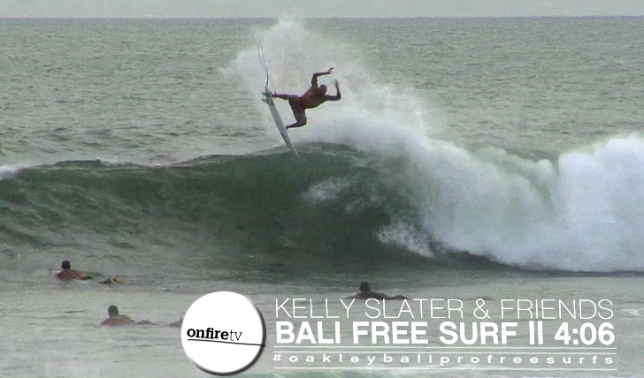 11482Kelly Slater em Bali | Free Surf || 4:06