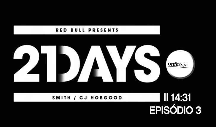 1214821 Days com CJ Hobgood e Jordy Smith | By Red Bull | Episódio 3 || 14:31