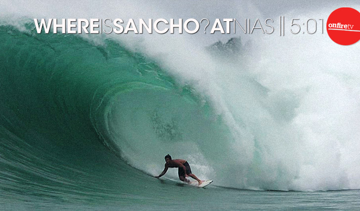13159Where is Sancho? At Nias || 5:01