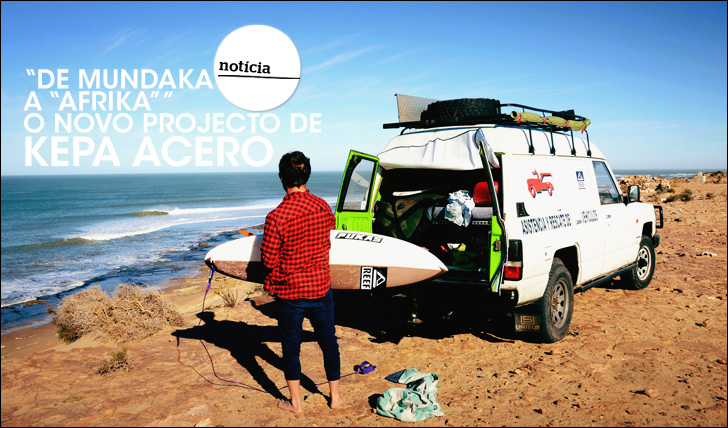 15368Kepa Acero | De Mundaka a Afrika