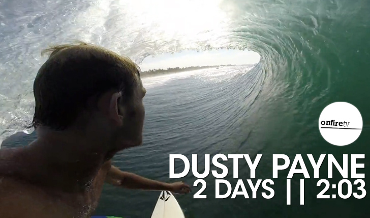 17187Dusty Payne | 2 Days || 2:03