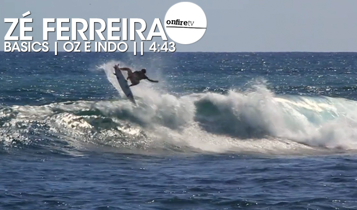 17140Zé Ferreira | Basics | Oz e Indo || 4:43