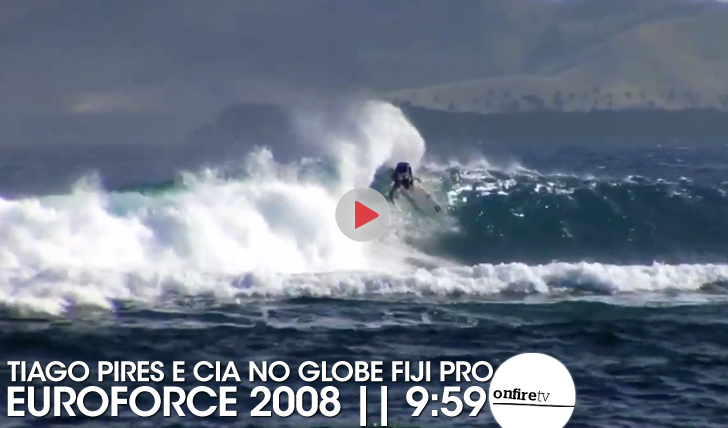 18183Tiago Pires e cia no Globe Fiji Pro | Euroforce 2008 || 9:59