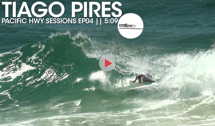 17968Tiago Pires | “Pacific HWY Sessions” | Ep. 04 || 5:09