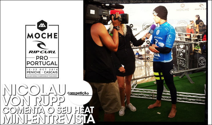 20979Nicolau Von Rupp comenta o seu heat do round 2 | MOCHE Rip Curl Pro Portugal
