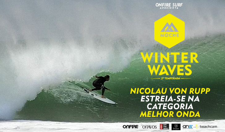 22487Nicolau Von Rupp estreia-se na “Melhor Onda” do MOCHE Winter Waves | 2ª Temporada