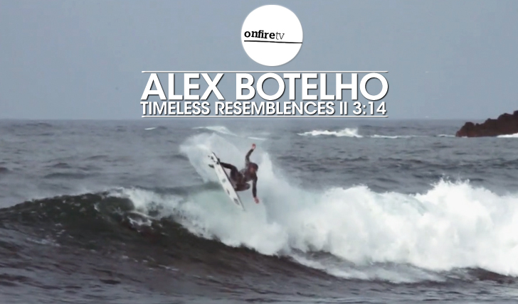 23639Alex Botelho | Timeless Resemblances || 3:14