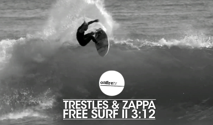 23880Trestles & Zappa | Free surf || 3:12