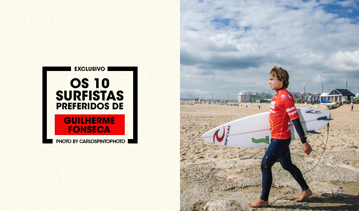 27577Top10 | Os 10 surfistas preferidos de… Guilherme Fonseca