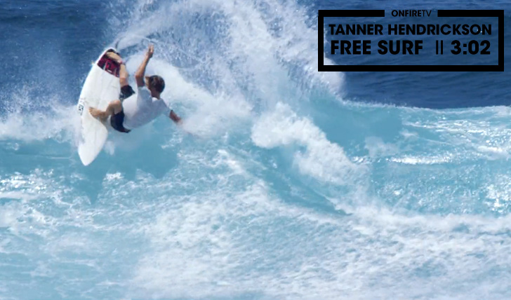 28384Tanner Hendrickson | Free Surf || 3:02