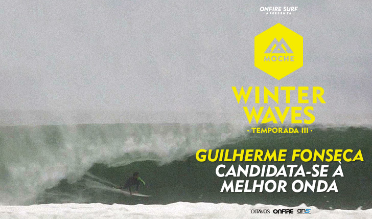 30759Guilherme Fonseca candidata-se ao MOCHE Winter Waves I Temporada III