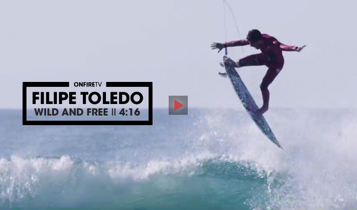 32660Filipe Toledo | Wild and Free || 4:16