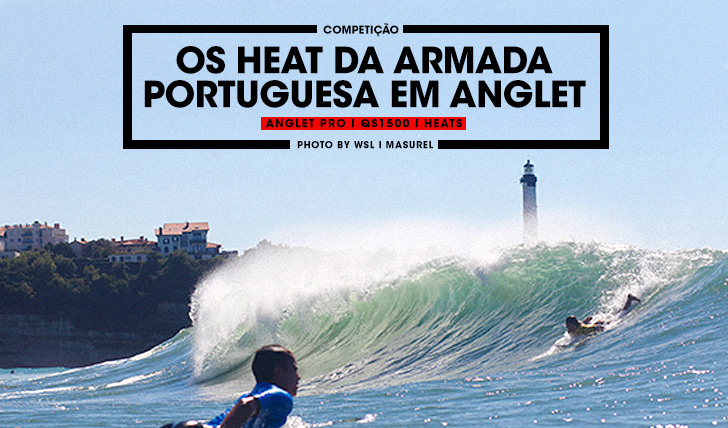 33226Os heats da armada portuguesa em Anglet