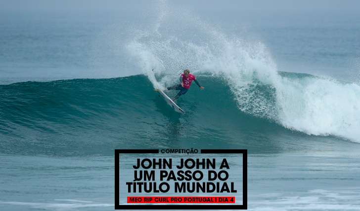 34389Morais eliminado | John John a um passo do título mundial | MEO Rip Curl Pro Portugal | Dia 4
