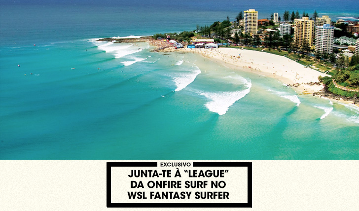 36385Junta-te à “League” da ONFIRE no WSL Fantasy Surfing de 2017