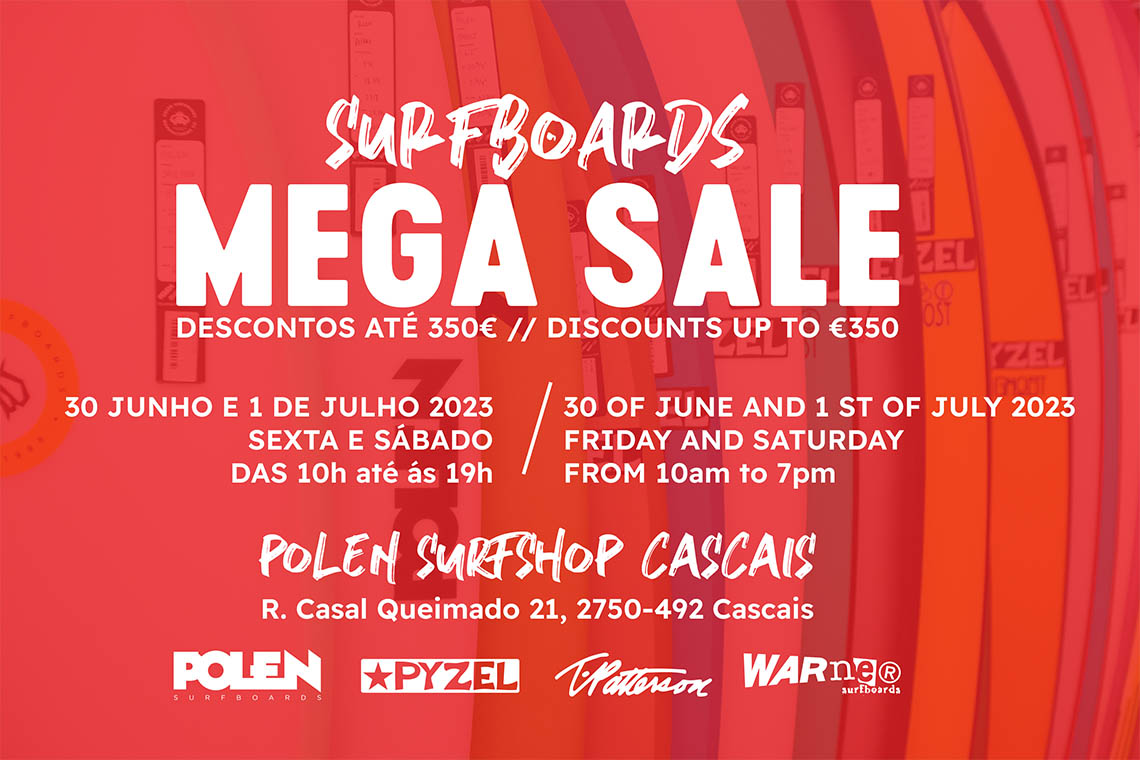 71050A Mega Sale da Polen Surfboards já arrancou